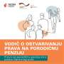 Vodič na ostvarivanje prava na porodičnu penziju